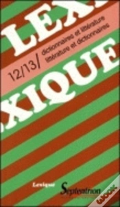 Capa do artigo Lexique 12 / 13 Dictionnaires Et Litterature
