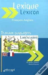Lexique Anglais-Français ; Travaux Paysagers ; Landscapins