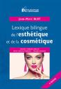 Lexique Bilingue De L'Esthétique & De La Cosmétique Français/Anglais (4e Édition) - Preview