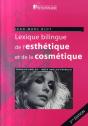 Lexique Bilingue De L'Esthétique Et De La Cosmétique (2e Édition) - Preview