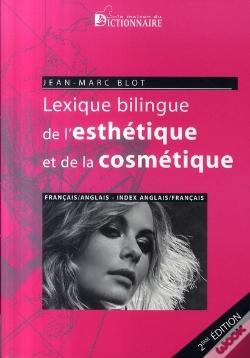 Capa do artigo Lexique Bilingue De L'Esthétique Et De La Cosmétique (2e Édition)