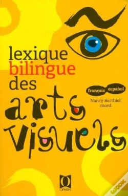 Capa do artigo Lexique Bilingue Des Arts Visuels Français/Espagnol