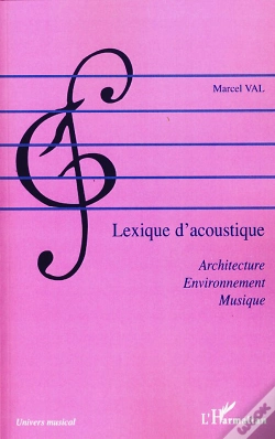 Capa do artigo Lexique D'Acoustique ; Architecte, Environnement, Musique