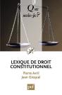 Lexique De Droit Constitutionnel (2e Édition) - Preview