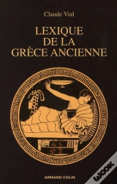 Lexique De La Grèce Ancienne