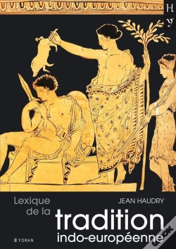 Capa do artigo Lexique De La Tradition Indo-Européenne