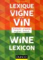 Lexique De La Vigne Et Du Vin ; Wine Lexicon - Preview