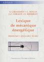Lexique De Mecanique Energetique. Francais-Anglais-Russe - Preview