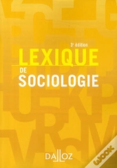 Lexique De Sociologie (3e Édition)