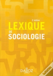 Capa do artigo Lexique De Sociologie (3e Édition)