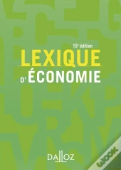 Lexique D'Économie (15e Édition)