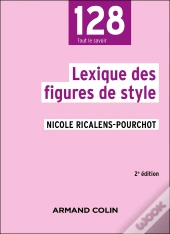 Lexique Des Figures De Style (2e Édition)