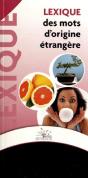 Lexique Des Mots D'Origine Etrangere - Preview