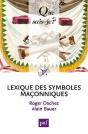 Lexique Des Symboles Maçonniques - Preview