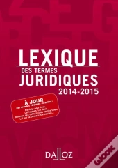 Lexique Des Termes Juridiques 2015 - 22<Sup>E</Sup> Edition