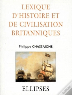 Capa do artigo Lexique D'Histoire Et De Civilisation Britanniques