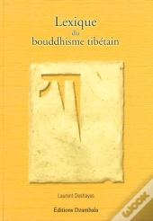 Lexique Du Bouddhisme Tibetain