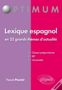 Capa do artigo Lexique Espagnol En 22 Grands Thèmes D'Actualité