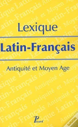 Capa do artigo Lexique Latin-Français ; Antiquité Et Moyen Age