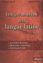 Lexique Nouveau De La Langue Latine Presentation, Phraséologie Et Expression Formation Du Lexique - Preview