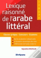 Lexique Raisonné De L'Arabe Littéral