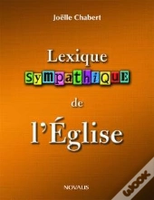 Lexique Sympathique De L'Eglise