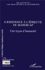 L'Existence À L'Épreuve Du Handicap ; Une Leçon D'Humanité - Preview