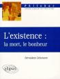 L'Existence : La Mort, Le Bonheur - Preview