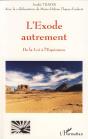 L'Exode Autrement ; De La Loi A L'Espérance - Preview