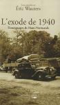 L'Exode De 1940 ; Témoignages De Hauts-Normands - Preview