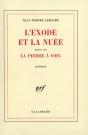 L'Exode Et La Nuee ; La Pierre A Voix - Preview
