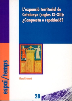 Capa do artigo L'Expansió Territorial De Catalunya (Segles Ix-Xii): ¿Conquesta O Repoblació?