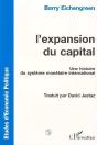L'Expansion Du Capital : Une Histoire Du Système Monétaire International - Preview