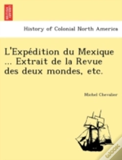 Capa do artigo L'Expe Dition Du Mexique ... Extrait De