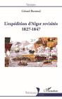 L'Expédition D'Alger Revisitée 1827-1847 - Preview