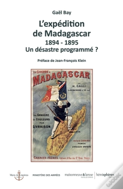 Capa do artigo L'Expédition De Madagascar : 1894-1895 ; Un Désastre Programmé ?