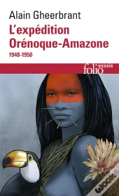 L'Expédition Orenoque-Amazone (1948-1950)