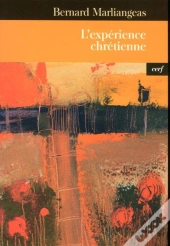 L'Experience Chretienne