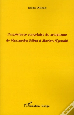 Capa do artigo L'Expérience Congolaise Du Socialisme De Massamba-Débat À Marien N'Gouabi