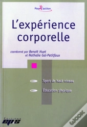 L'Experience Corporelle