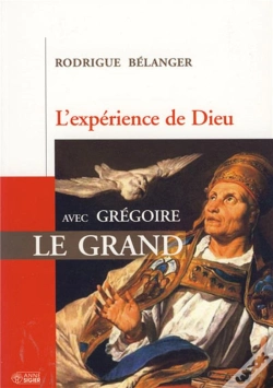 Capa do artigo L'Expérience De Dieu Avec Grégoire Le Grand