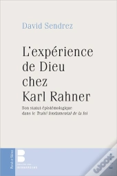 L'Expérience De Dieu Chez Karl Rahner
