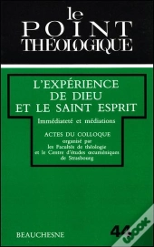 L'Experience De Dieu Et Le Saint Esprit