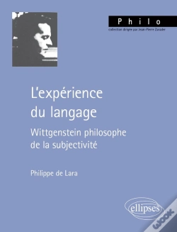 Capa do artigo L'Expérience Du Langage : Wittgenstein Philosophe De La Subjectivité