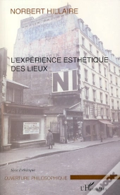 L'Expérience Esthétique Des Lieux