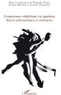 L'Expérience Esthétique En Question ; Enjeux Philosophiques Et Artistiques - Preview