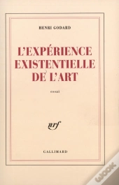 L'Expérience Existentielle De L'Art