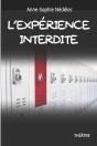 L'Expérience Interdite - Preview