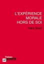L'Expérience Morale Hors De Soi - Preview