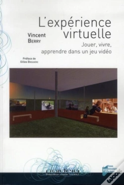 Capa do artigo L'Expérience Virtuelle ; Jouer, Vivre, Apprendre Dans Un Jeu Vidéo